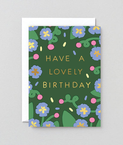 Grußkarte mit Aufschrift „Have A Lovely Birthday Flowers“